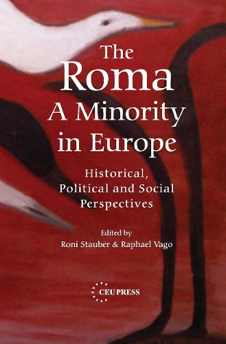 The Roma - A Minority in Europe