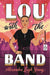 Lou with the Band