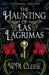 The Haunting of Las Lagrimas