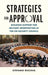 Strategies for Approval