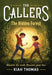 The Callers: The Hidden Forest