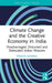 Climate Change and the Creative Economy in India
