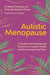 Autistic Menopause