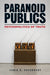 Paranoid Publics