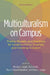 Multiculturalism on Campus