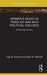 Women’s Roles in Times of War and Political Violence