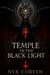 Temple of the Black Light