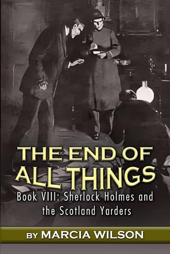 The End of All Things