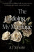 The Undoing of My Marriage