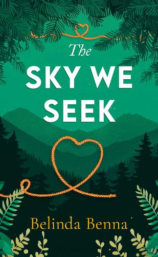 The Sky We Seek