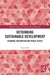Rethinking Sustainable Development