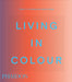 Living in Colour