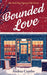 Bounded Love
