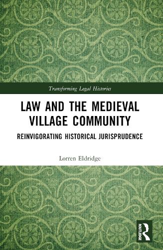 Law and the Medieval Village Community