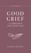 Good Grief Gift Edition