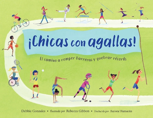 ¡Chicas con agallas! (Spanish Edition)
