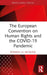 The European Convention on Human Rights and the COVID-19 Pandemic