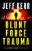 Blunt Force Trauma