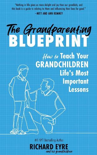 The Grandparenting Blueprint