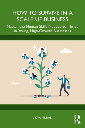 How to Survive in a Scale-Up Business