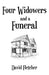 Four Widowers and a Funeral