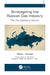 Strategizing the Russian Gas Industry
