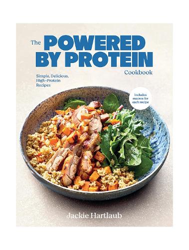 The Powered by Protein Cookbook