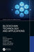 Blockchain Technology and Applications