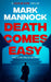 DEATH COMES EASY