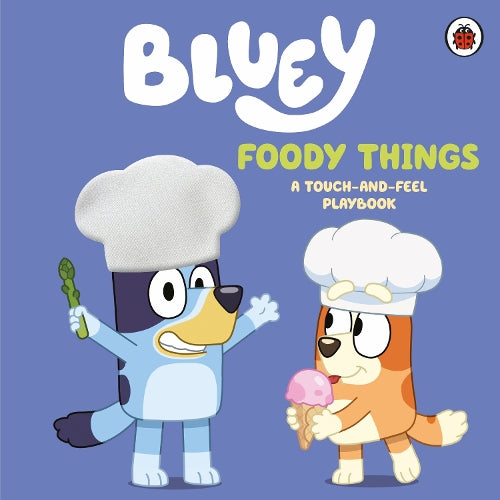Bluey: Foody Things