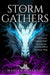 The Storm Gathers