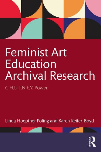 Feminist Art Education Archival Research