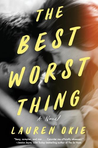 The Best Worst Thing