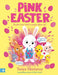 Pink Easter