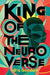King of the Neuro Verse