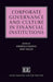 Corporate Governance and Culture in Financial Institutions