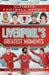 Ultimate Football Heroes Generations: Liverpool's Greatest Moments