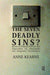 The Seven Deadly Sins?