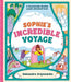 Sophie's Incredible Voyage
