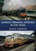 London Terminal Stations in the 1960s