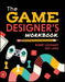 The Game Designer's Workbook