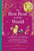 Winnie-the-Pooh: The Best Bear in all the World