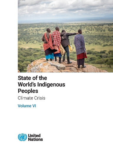 State of the World’s Indigenous Peoples