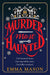 Murder Most Haunted