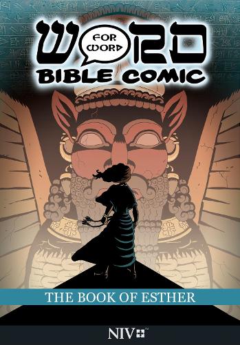 The Book of Esther: Word for Word Bible Comic