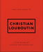 The Little Guide to Christian Louboutin