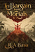 To Bargain with Mortals (The Reckoning Storm
