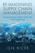 Re-Imagining Supply Chain Management
