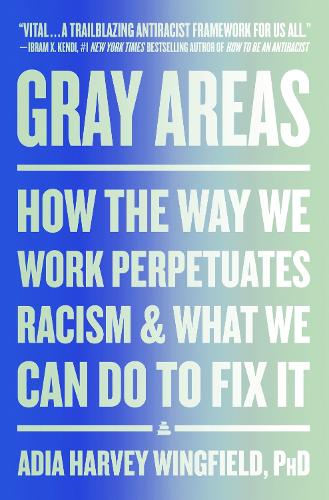 Gray Areas