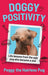 Doggy Positivity